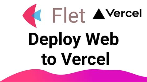 Flet Tutorial Deploy Web To Vercel YouTube