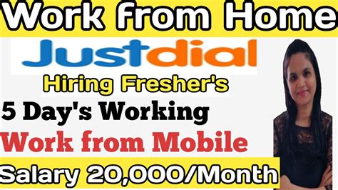 Just Dial Work From Home Jobs Freshers Jobs Work From Mobile Jobs