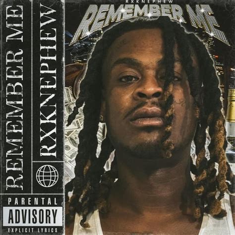 RXKNephew Always Remember Me Lyrics Genius Lyrics