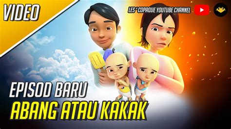 Upin Ipin Musim Abang Atau Kakak Teaser Youtube