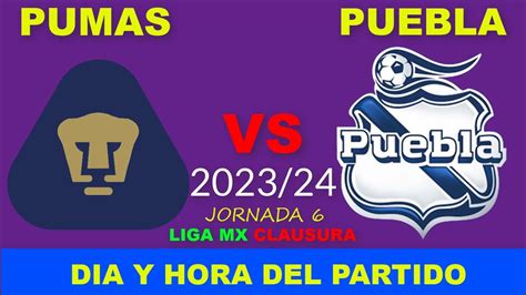 Pumas Vs Puebla Cuando Juegan Fecha Horario Dia Y Hora En Varios Paises