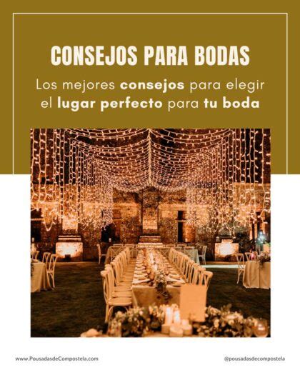 Mejores Consejos Para Elegir El Lugar Perfecto Para Tu Boda En Galicia