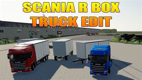 Scania R Box Truck Edit Farming Simulator Youtube