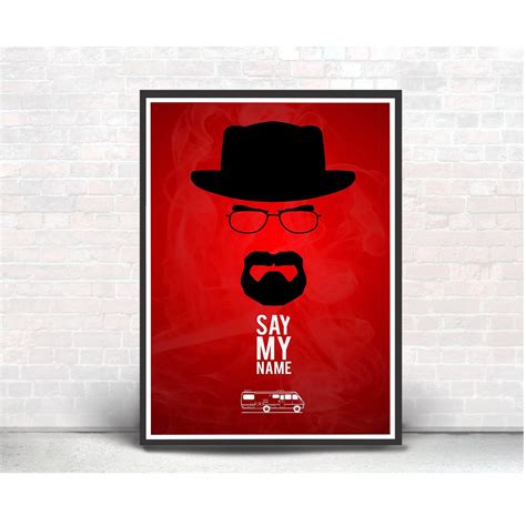 Quadro Decor Poste Breaking Bad Say My Name Classico Shopee Brasil