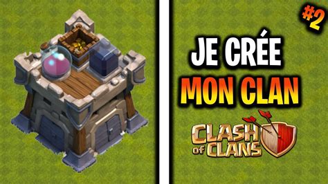 Venez Rejoindre Le Clan Clash Of Clan Youtube