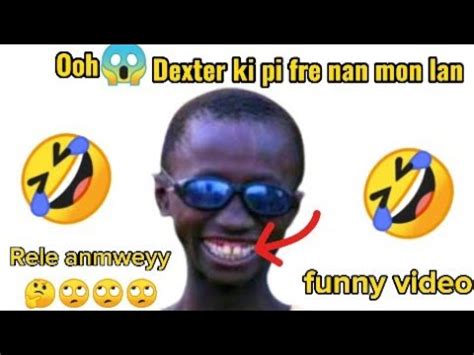 Oh Dexter Ki Pi Fre Nan Mond Lan Funny Video Youtube