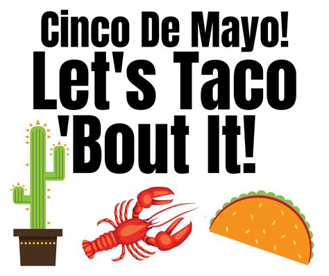 Cinco De Mayo: Let's Taco 'Bout it! • Harbor Fish Market