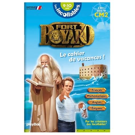 Les Incollables Cahier De Vacances Fort Boyard Du CM1 Au CM2 9 10