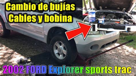 Cambio de bobina cables y bujías 2002 FORD Explorer sports trac YouTube