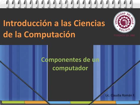 Introducci N A Las Ciencias De La Computaci N Ppt Descargar