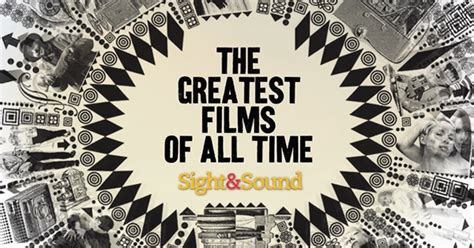 The 100 Greatest Films of All Time According to Sight&Sound