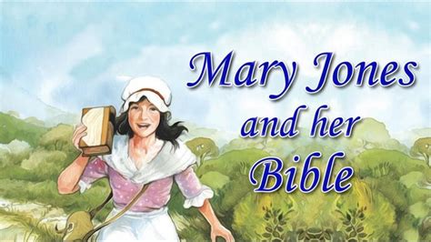 Mary Jones And Her Bible