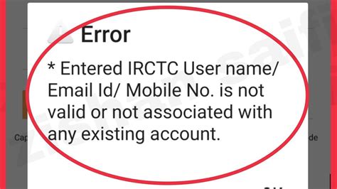 Irctc Rail Connect Fix Entered Irctc User Name Email Id Mobile No Is