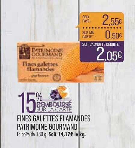 Promo Fines Galettes Flamandes Patrimoine Gourmand Chez Match