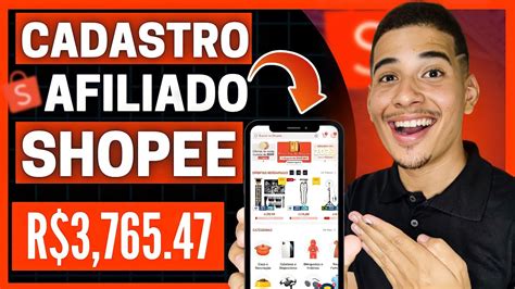 Como Ser Afiliado Da Shopee Pelo Celular E Gerar Link De