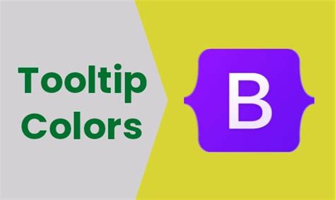 How To Change Bootstrap Tooltip Text And Background Colors