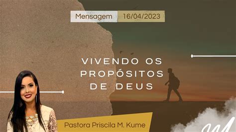 Vivendo Os Prop Sitos De Deus L Ipi De Curitiba Youtube