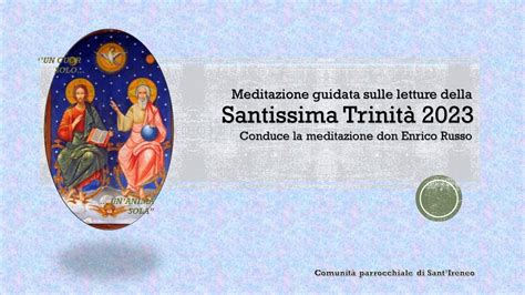 Un Cuor Solo E Un Anima Sola Meditazione Guidata Sulle Letture Della