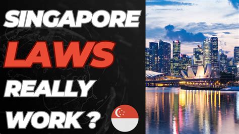 The Benefits Of Singapores Strict Laws That Make It A Powerhouse Youtube