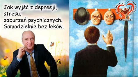 Jak Wyj Z Depresji Stresu Zaburze Psychicznych Samodzielnie Bez