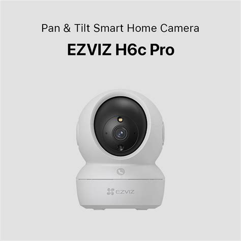 Ezviz H6c Pro Type C Pan Tilt Smart Home Camera Memoxpress Online