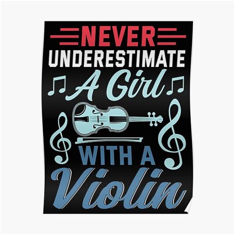 Never Underestimate A Girl With A Violin Musical Instrument Funny