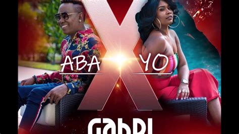 Aba X Yo Gabel Ft Rutshelle Lyrics Youtube