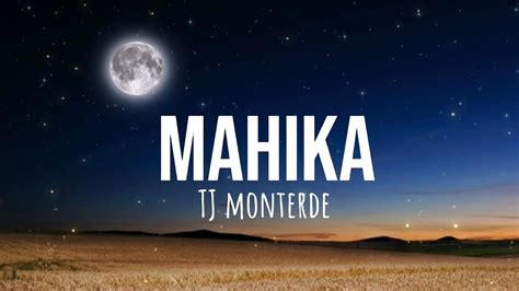 Tj Monterde Mahika Lyric Video Youtube