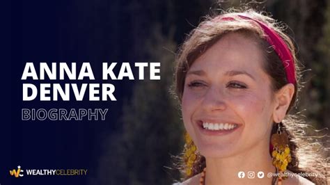 Who is Anna Kate Denver? - Everything About John Denver's Daughter