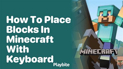 How To Place Blocks In Minecraft Using The Keyboard Playbite