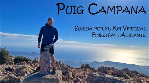 Puig Campana Subida Por El Km Vertical Finestrat Provincia De