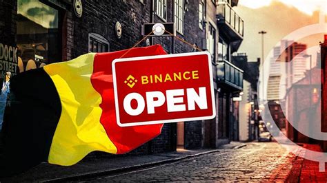 Binance Back In Belgium Exchange Resumes Operations After Regulatory