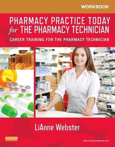 Workbook For Pharmacy Practice Today For The Pharmacy Technician