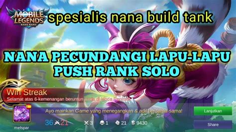 BARU NANA PECUNDANGI LAPU LAPU LAPU NANA PUSH RANK SOLO YouTube