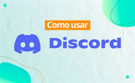 Como Usar O Discord Guia Completo Para Iniciantes