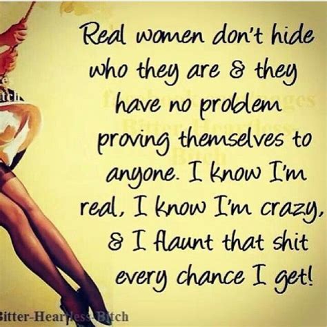 Real Women Crazy Quotes Real Women Quotes Quotes