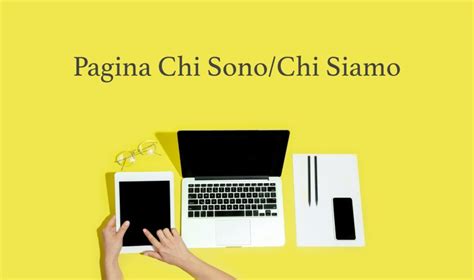 Come Scrivere La Pagina Chi Sono Sul Tuo Sito Web