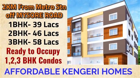 Kengeri Homes Affordable Bhk Bhk Bhk Condos For Sale Mysore Road