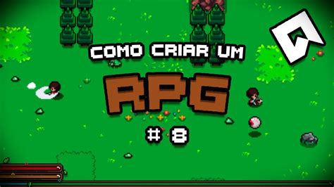 Como Criar Um Rpg Criando Uma Barra De Vida Tiles E Mostrar O