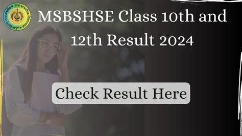 MSBSHSE Class 12th Result 2024 Will Be Declared Today And Class 10th To