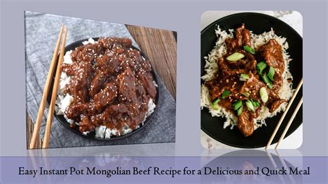 Easy Instant Pot Mongolian Beef Recipe For A Delicious And Quick Meal