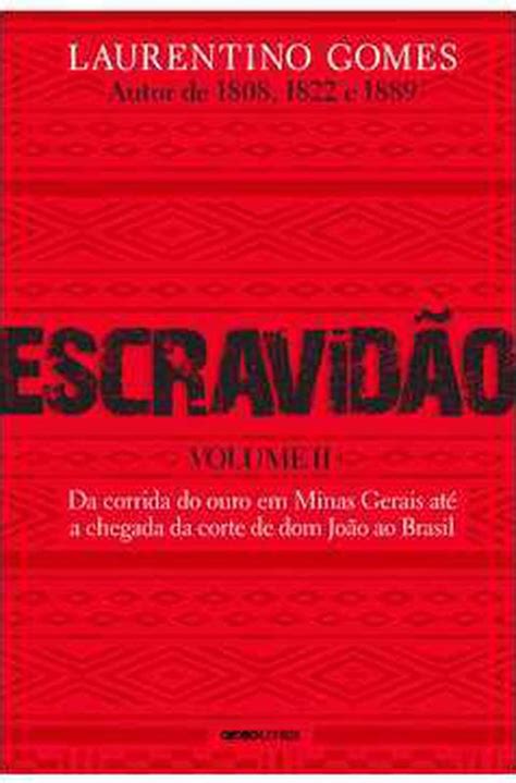 Livro Escravidão Volume 1 Do primeiro leilão de cativos em Portugal