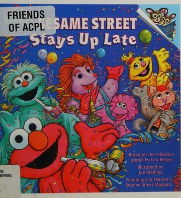 Sesame Street stays up late : Berger, Lou : Free Download, Borrow, and Streaming : Internet Archive