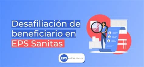 C Mo Afiliar Una Empresa A Eps Sanitas En Actualizado