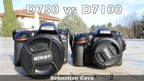 Nikon D750 Vs D7100 Comparativa En Español Youtube