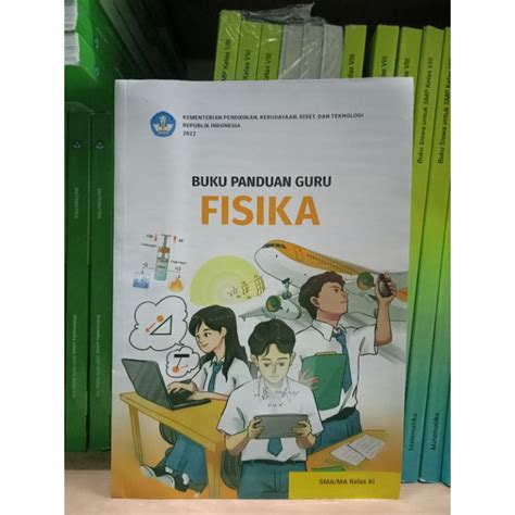 Jual Buku Guru Fisika Sma Ma Kelas 11 Kurikulum Merdeka Penerbit Kemendikbudristek Shopee