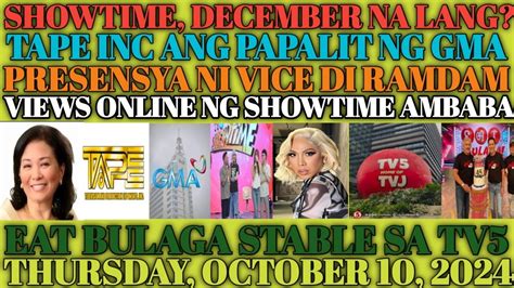 Showtime Tape Ang Ipapalit Sa Gma Presenya Ni Vice Hindi Ramdam Youtube