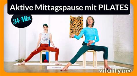 Aktive Mittagspause Mit Pilates Ca Min Programm Zum Mitmachen