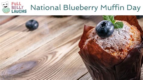 National Blueberry Muffin Day