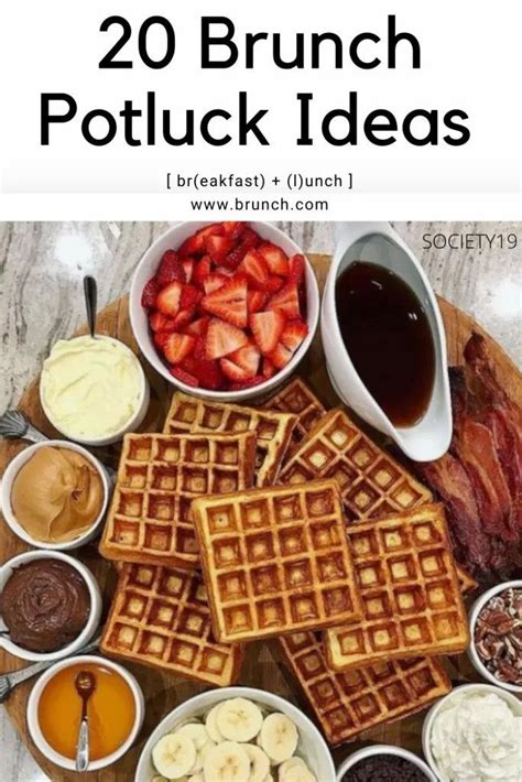 20 Brunch Potluck Ideas That Everyone Will Love Society19 Breakfast Potluck Easy Potluck